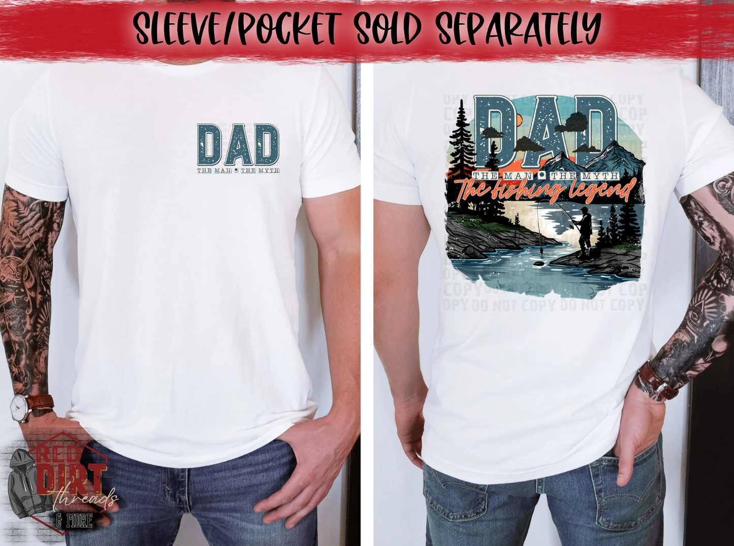 Dad The Man The Myth The Fishing Legend DTF Transfer | Trendy DTF Transfer | High Quality Image Transfers | Ready to Press | Fast Shipping