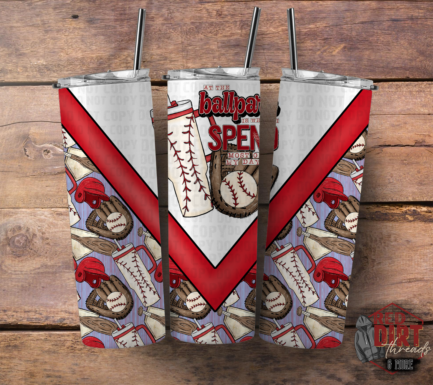 At The Ballpark is Where I Spend Most of my Days Insulated Tumbler with Plastic Lid and Sealed Reusable Straw | Sports Cup | Hot/Cold Tumbler