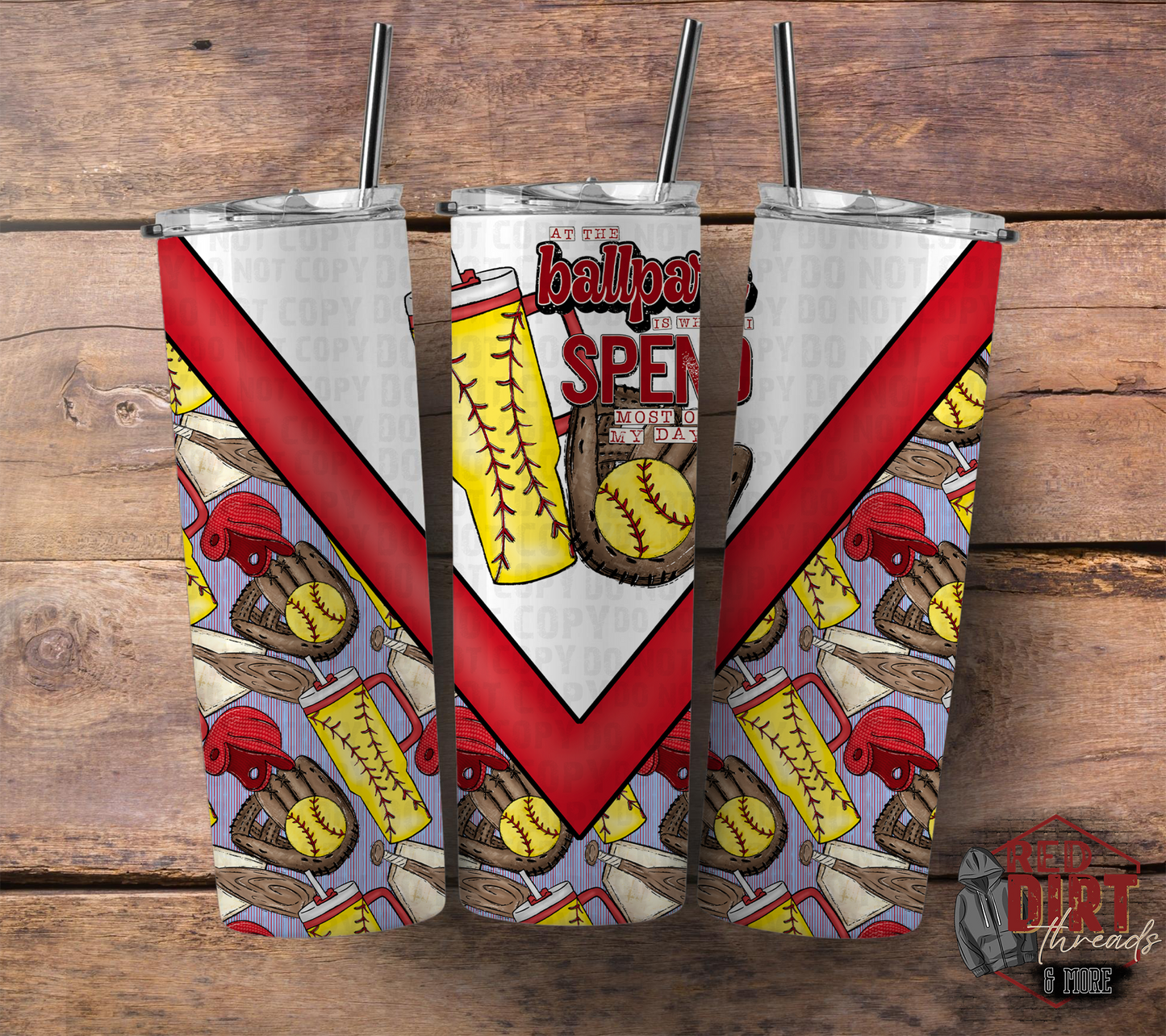 At The Ballpark is Where I Spend Most of my Days Insulated Tumbler with Plastic Lid and Sealed Reusable Straw | Sports Cup | Hot/Cold Tumbler