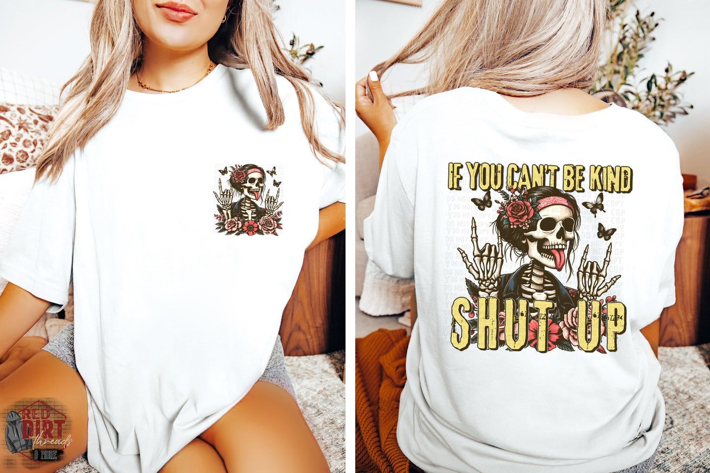 If You Can't Be Kind Shut Up DTF Transfer | Trendy DTF Transfer | Ready to Press | High Quality DTF Transfers | Fast Shipping