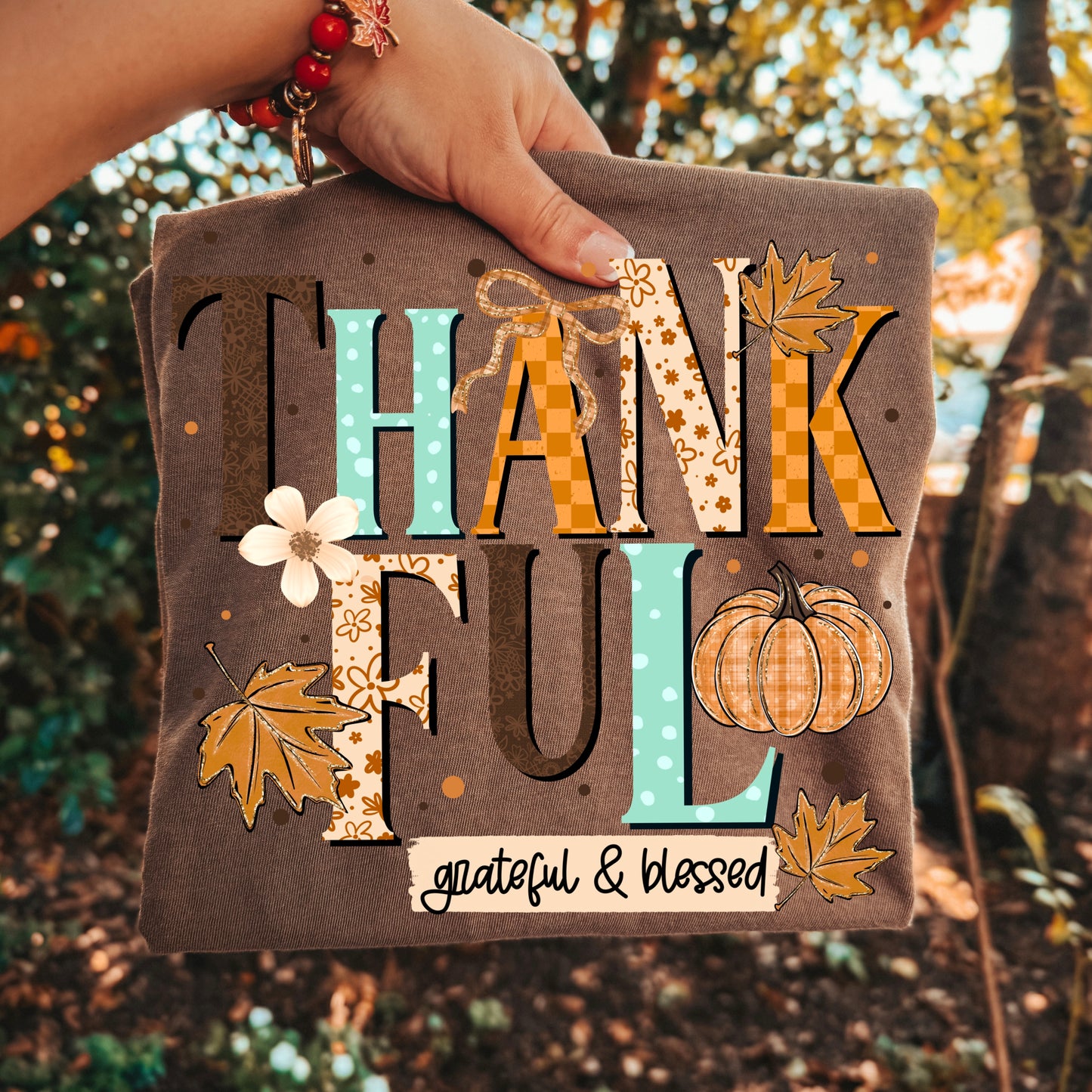 Thankful DTF Transfer | Thanksgiving Shirt Transfer | Grateful Blessed Fall Transfer | Autumn Pumpkin Shirt | Thanksgiving
