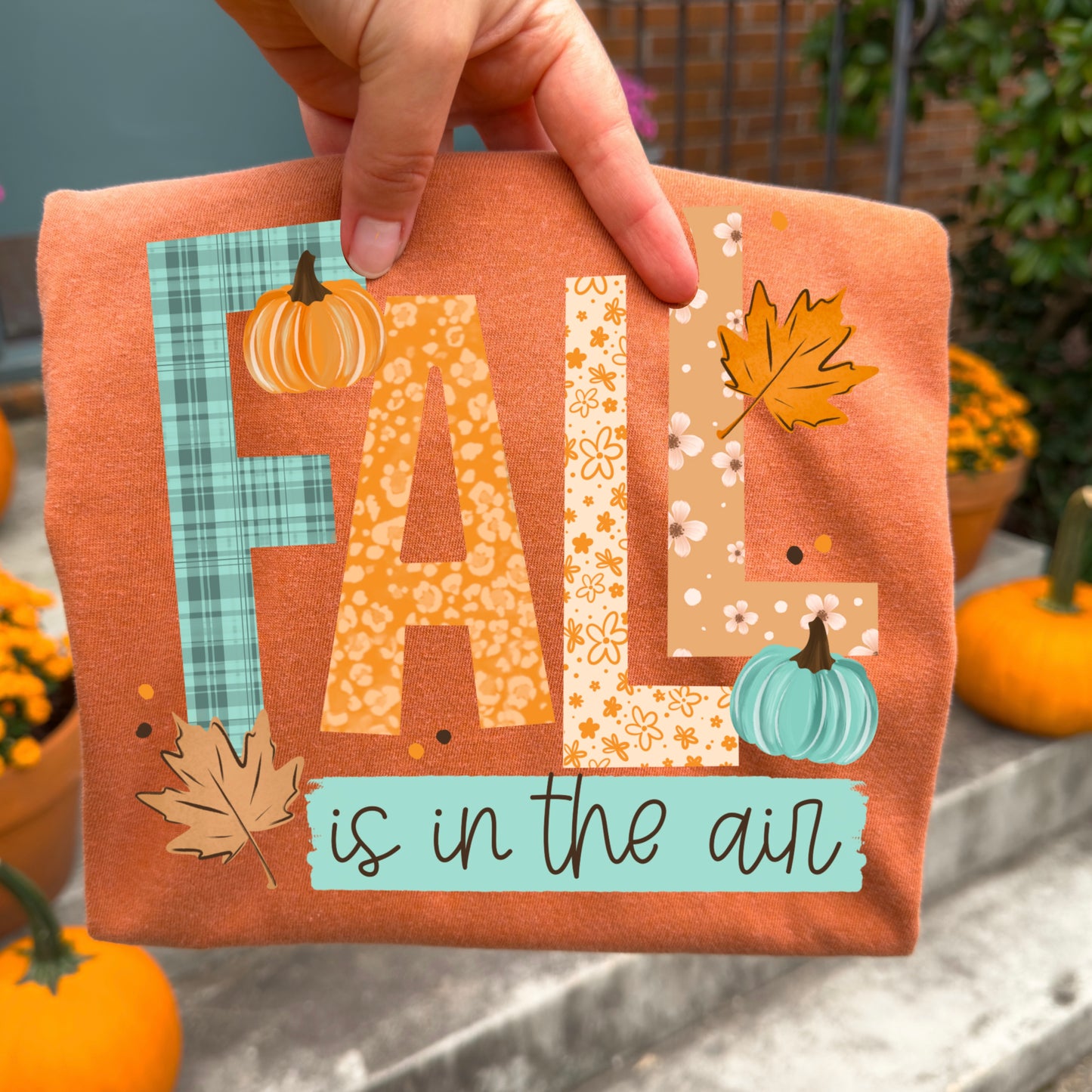 Fall DTF Transfer | Fall Is in the Air Shirt Transfer | Autumn Shirt | Pumpkin Fall Transfer | Cute Fall Shirt | Thanksgiving