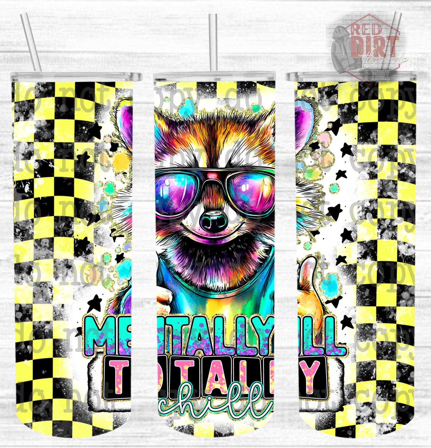 Mentally Ill Totally Chill Insulated Tumbler with Plastic Lid and Sealed Reusable Straw | Trendy Mental Health Cup | Hot/Cold Tumbler