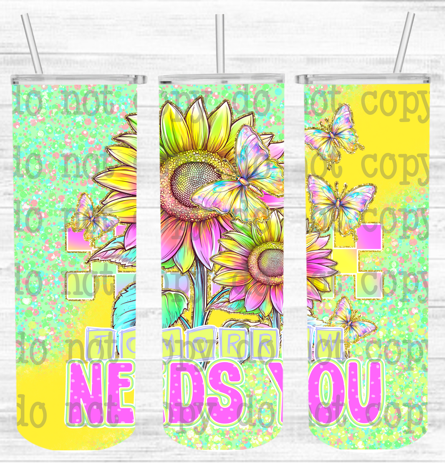 Tomorrow Needs You Insulated Tumbler with Plastic Lid and Sealed Reusable Straw | Trendy Mental Health Cup | Hot/Cold Tumbler