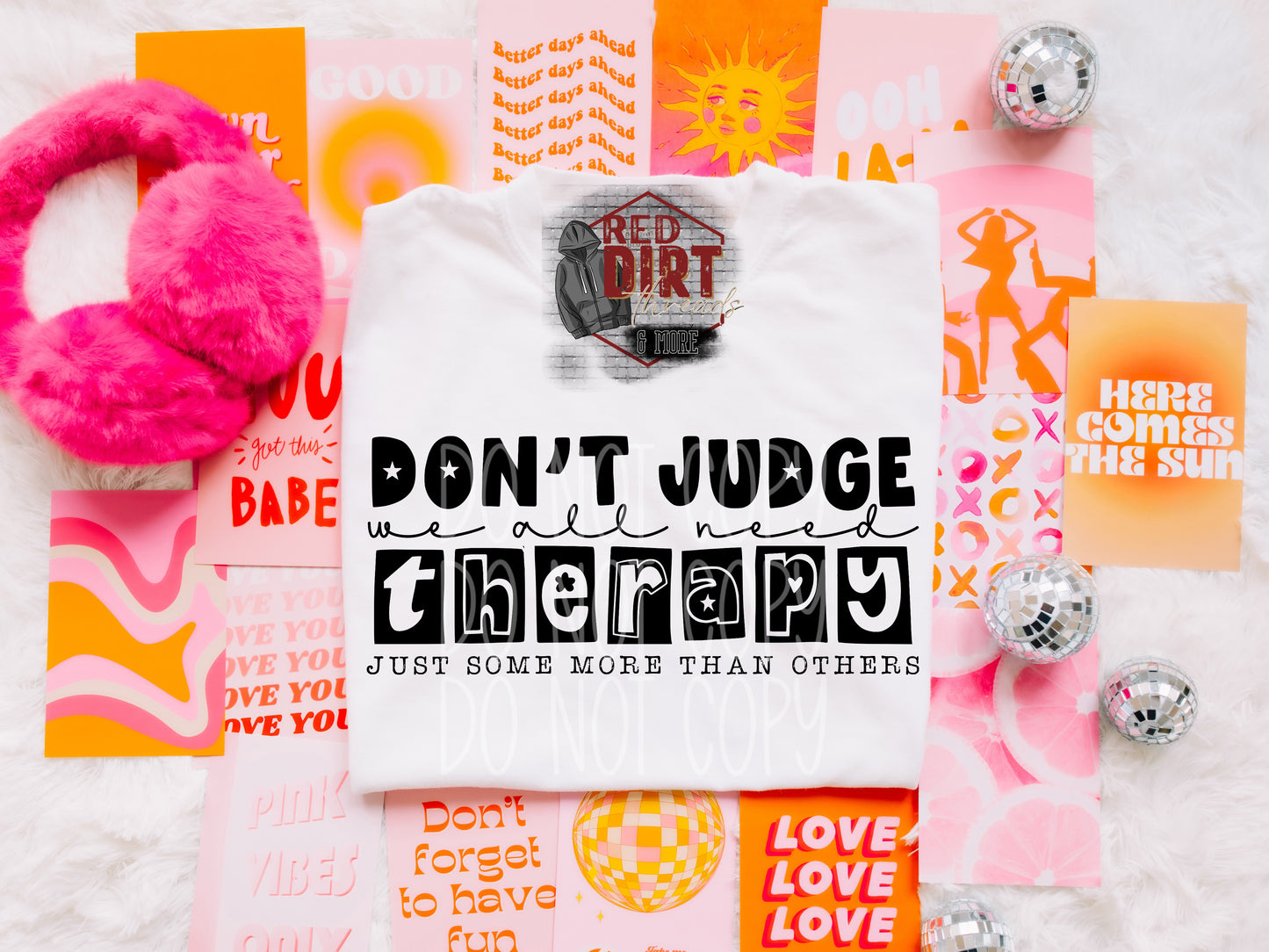 Don't Judge We All Need Therapy Just Some More Than Others DTF Transfer | Trendy Snarky DTF Transfer | High Quality Image Transfers | Ready to Press | Fast Shipping