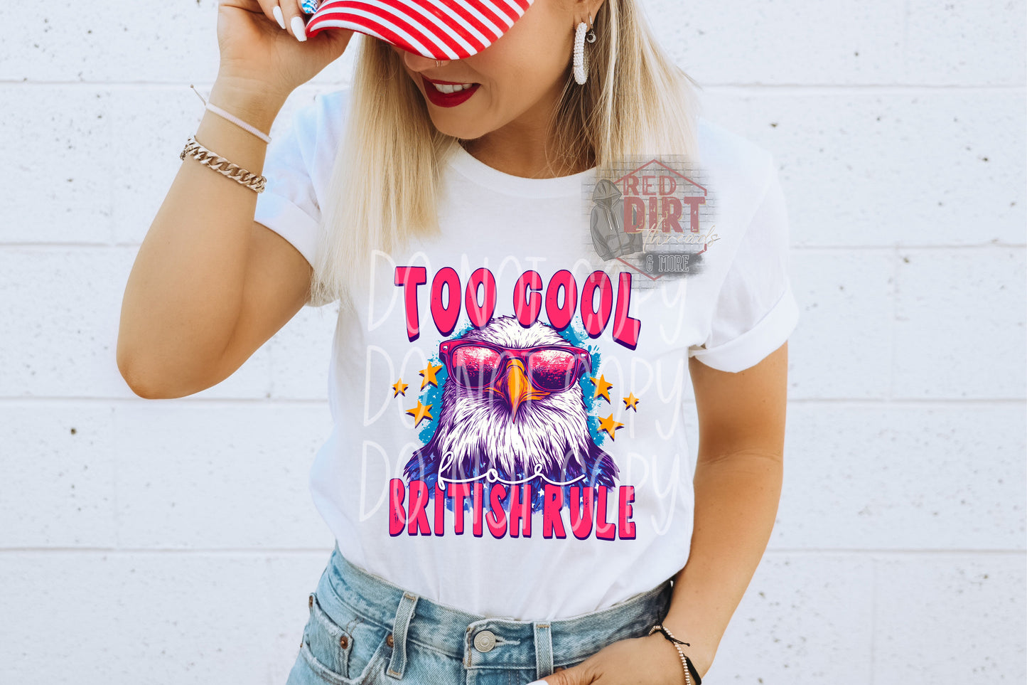 Too Cool For British Rule DTF Transfer | Trendy Independence Day DTF Transfer | High Quality Image Transfers | Ready to Press | Fast Shipping