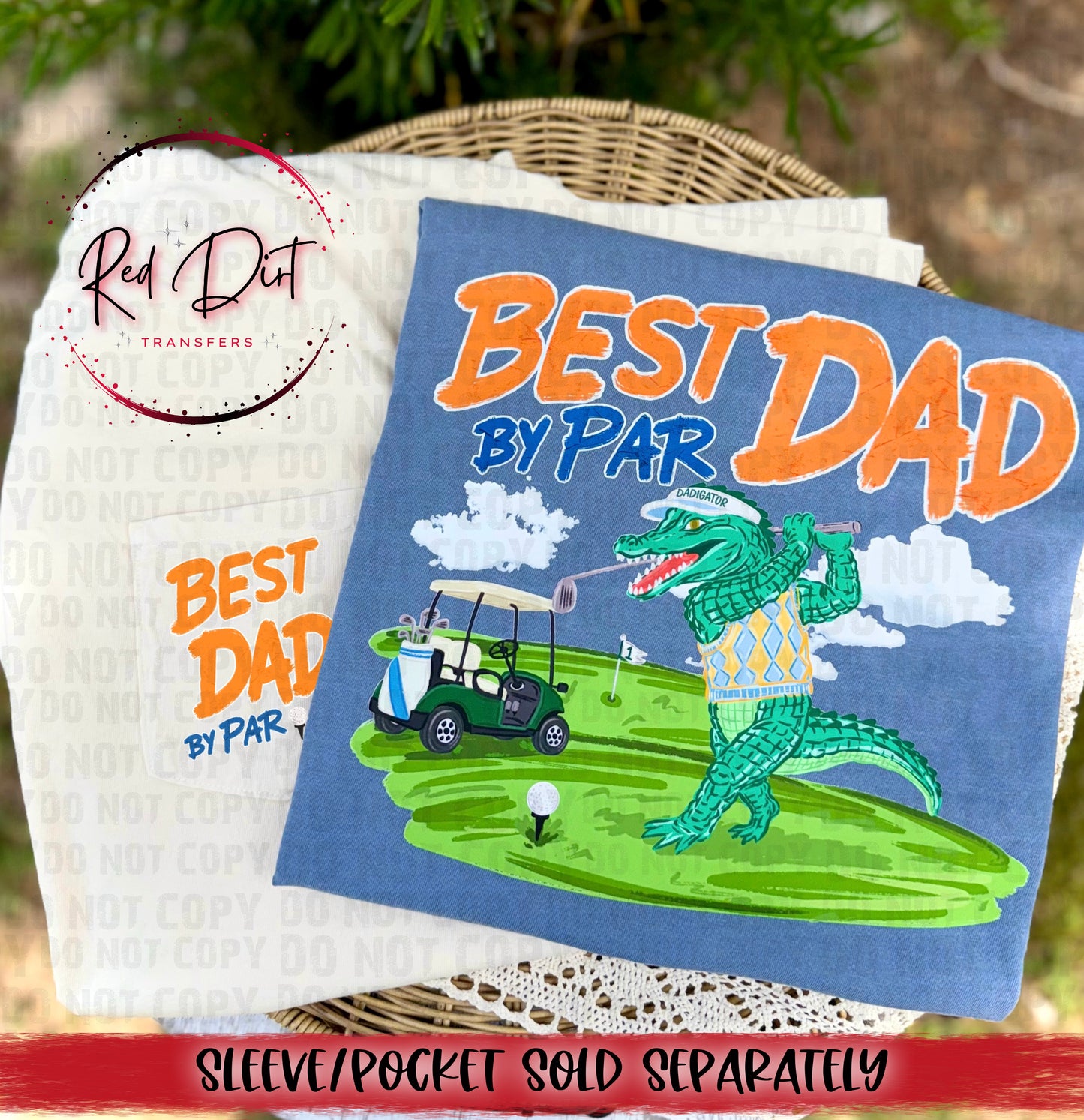 Best Dad By Par DTF Transfer | Funny Golf Dad Transfer | Alligator Golf DTF Print | Father’s Day Transfer | Golfing Dad Design