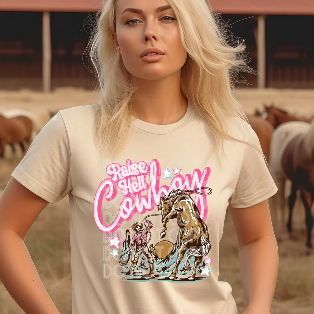 Raise Hell Cowboy DTF Transfer | Trendy Western DTF Transfer | Ready to Press | High Quality DTF Transfers | Fast Shipping