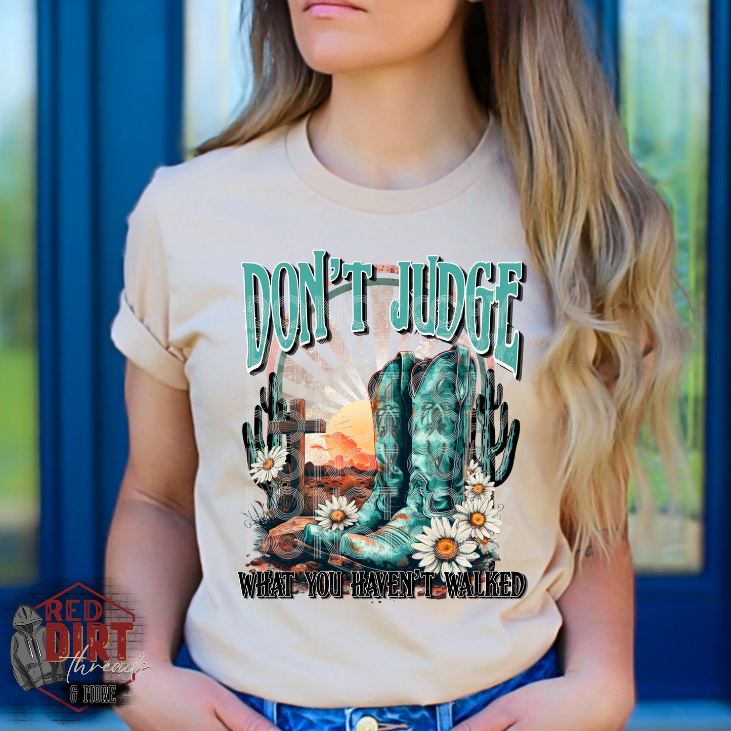 Don't Judge What You Haven't Walked DTF Transfer | Trendy Boho DTF Transfer | High Quality Image Transfers | Ready to Press | Fast Shipping