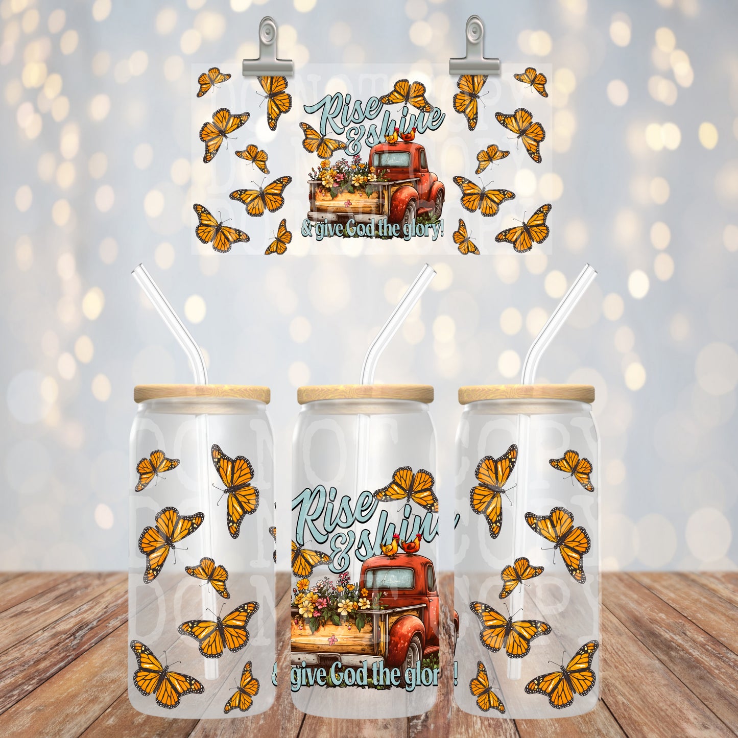Rise and Shine and Give God The Glory UV DTF Libbey Transfer | Trendy Religious Libbey Wrap | Ready to Transfer | High Quality | Waterproof UV Transfer