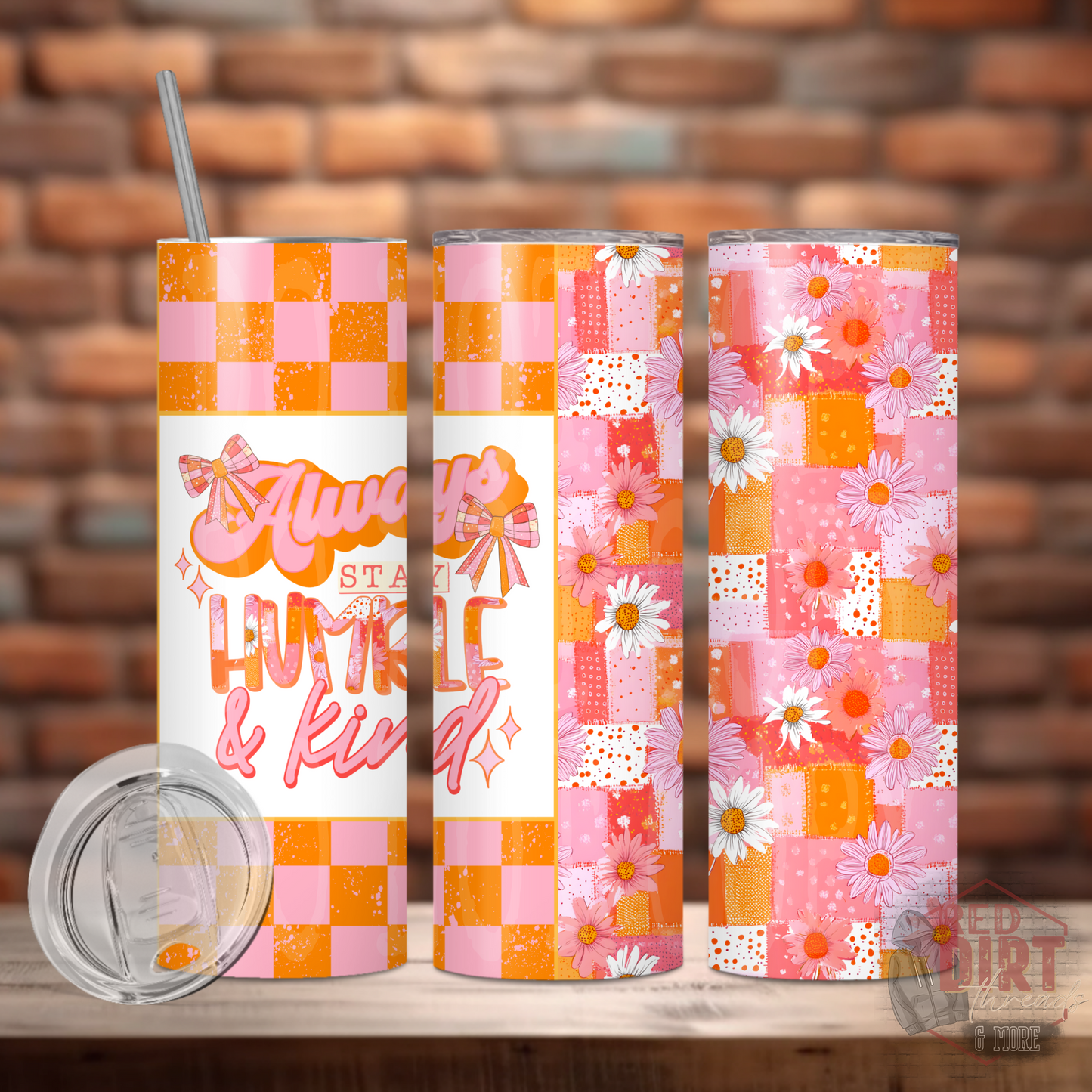 Always Be Humble and Kind Insulated Tumbler with Plastic Lid and Sealed Reusable Straw | Trendy Summer Cup | Hot/Cold Tumbler