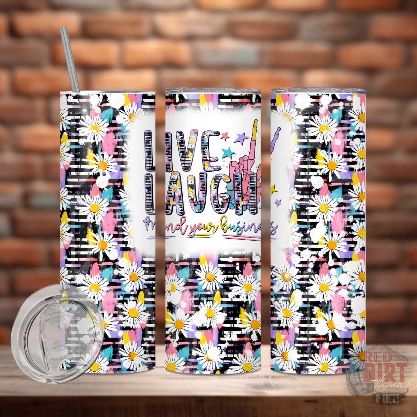 Live Laugh Mind Your Business Insulated Tumbler with Plastic Lid and Sealed Reusable Straw | Trendy Snarky Cup | Hot/Cold Tumbler