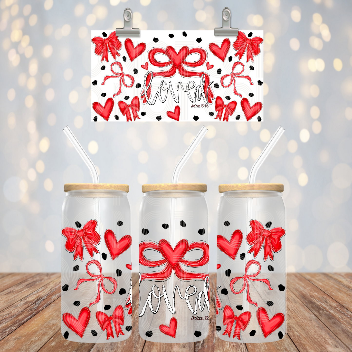 Loved John 3:16 UV DTF Libbey Transfer | Trendy Valentine's Day Libbey Wrap | Ready to Transfer | High Quality | Waterproof UV Transfer