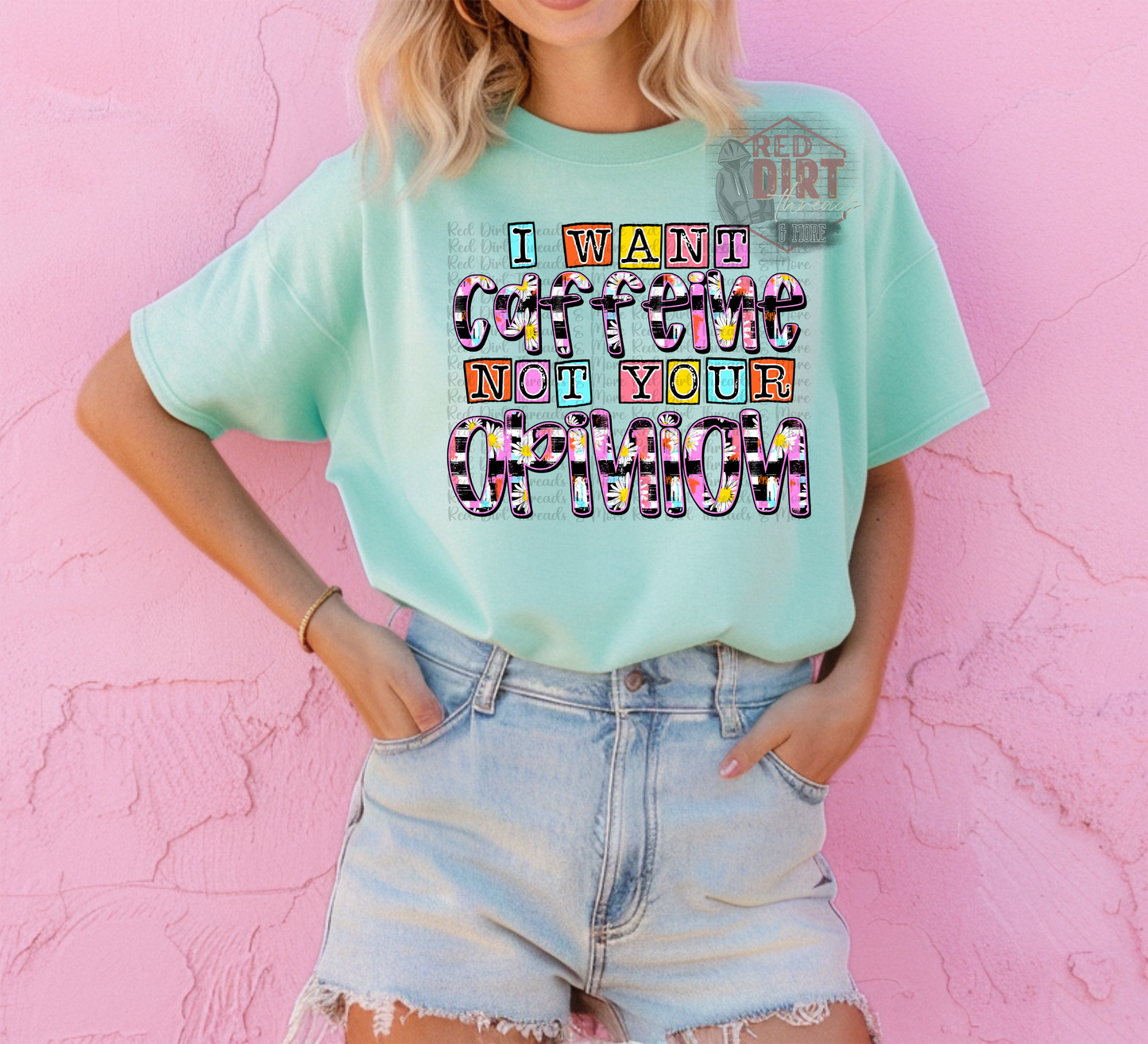 I Want Caffeine Not Your Opinion T-Shirt | Trendy Snarky Shirt | Fast Shipping | Super Soft Shirts for Men/Women/Kid's