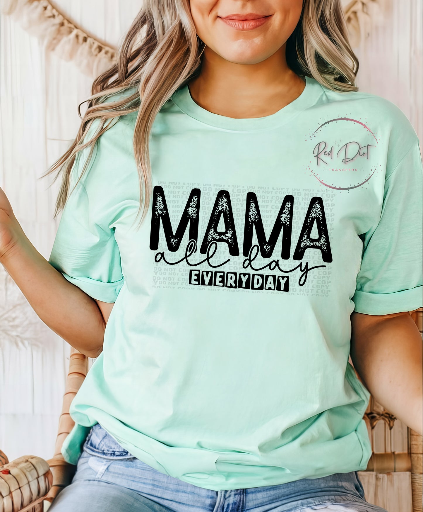 Mama All Day Every Day T-Shirt | Trendy Mom Shirt | Fast Shipping | Super Soft Shirts for Men/Women/Kid's