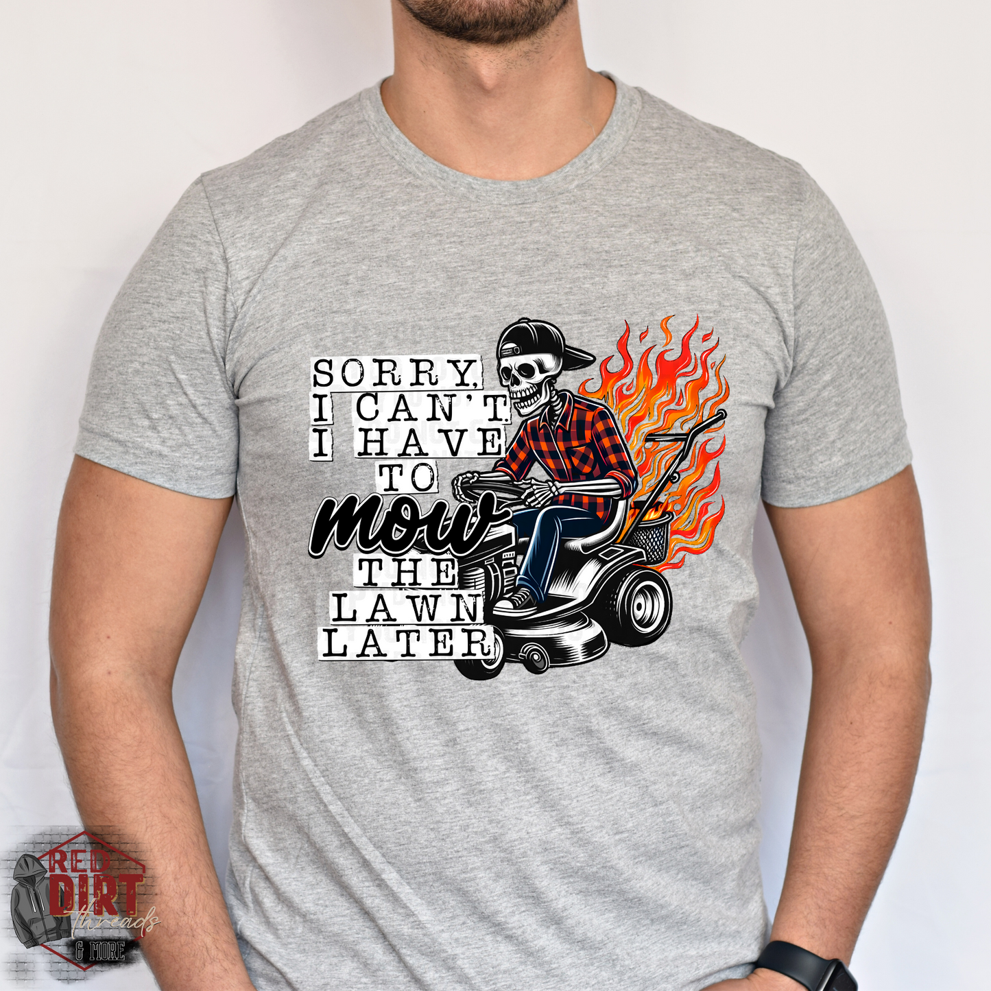 Sorry I Can't I Have To Mow The Lawn Later DTF Transfer | Trendy Dad DTF Transfers | Ready to Press Transfers | High Quality DTF Transfers | Fast Shipping