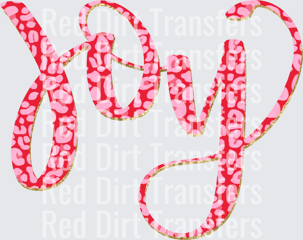 Joy Cursive Script Red Pink Leopard Print Gold Glitter DTF Transfer