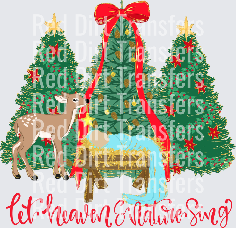Let Heaven & Nature Sing Nativity Manger Deer Christmas DTF Transfer