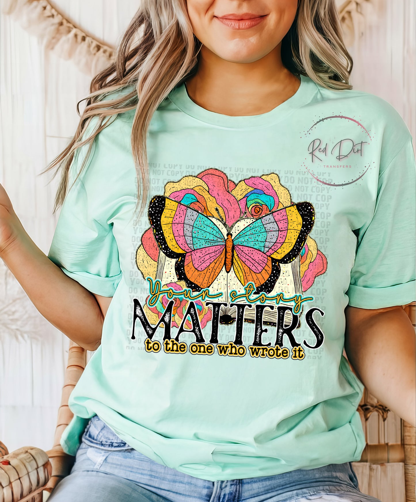 Your Story Matters To The One Who Wrote It T-Shirt | Trendy Uplifting Shirt | Fast Shipping | Super Soft Shirts for Men/Women/Kid's