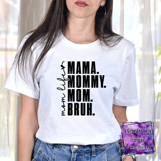 Mom Life T-Shirt | Trendy Mama Shirt | Fast Shipping | Super Soft Shirts for Women | Gift for Mom