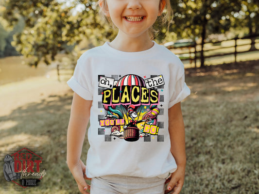 Oh The Places You'll Go DTF Transfer | Trendy School DTF Transfer | Ready to Press | High Quality DTF Transfers | Fast Shipping
