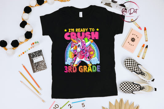 I'm Ready To Crush 3rd Grade T-Shirt | Trendy School Shirt | Fast Shipping | Super Soft Shirts for Men/Women/Kid's