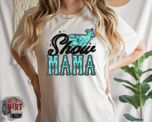Show Mama Goat DTF Transfer | Trendy Show DTF Transfer | Ready to Press | High Quality DTF Transfers | Fast Shipping