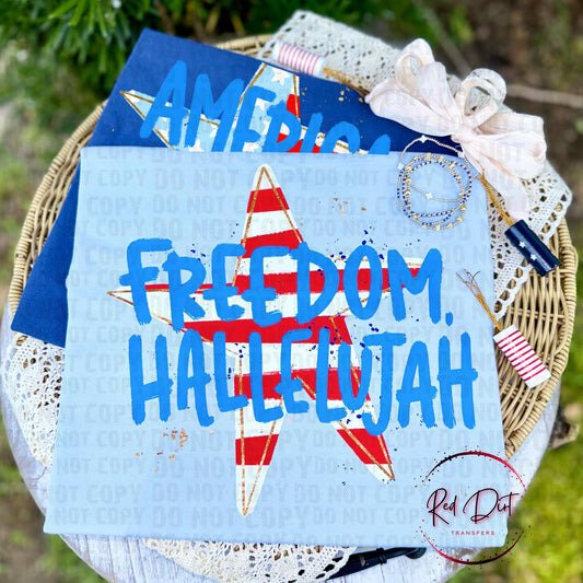 Freedom Hallelujah DTF Transfer | Patriotic Retro Heat Transfer | 4th of July Shirt Transfer | Americana Ready to Press Transfer