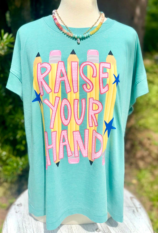 Raise Your Hand DTF Transfer, Teacher Heat Transfer, Back To School Shirt Transfer, Pencil Teacher Design, Classroom Educator Transfer