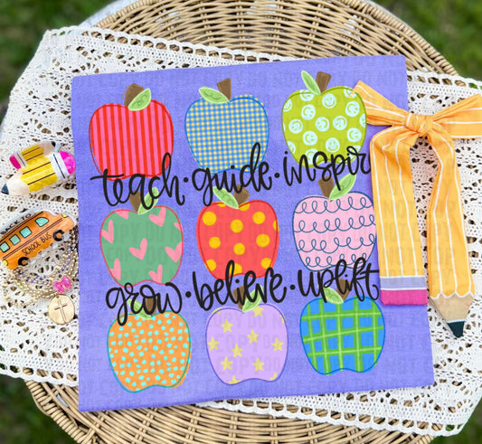 Teach Guide Inspire Grow Believe Uplift DTF Transfer, Teacher Apple DTF Transfer, Inspirational Teacher Shirt Transfer, Back To School Heat Transfer