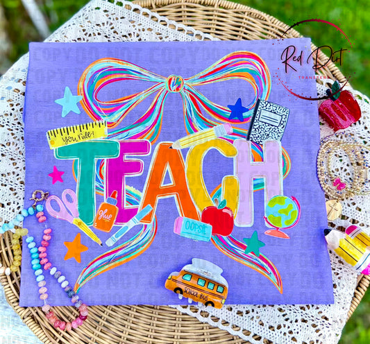 Teach Rainbow Bow DTF Transfer | Colorful Teacher Heat Transfer | Back to School Ready to Press Transfer
