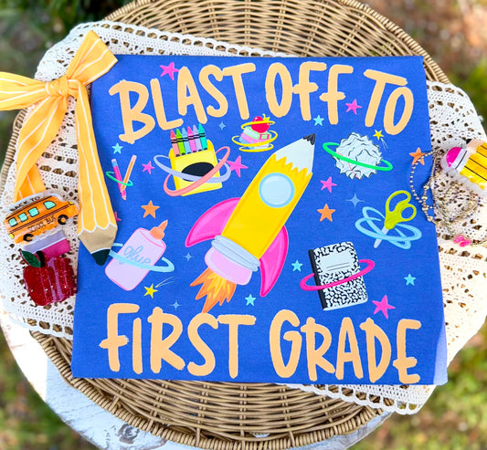 Blast Off to First Grade DTF Transfer | Back to School Rocket Heat Transfer | Ready to Press Teacher Transfer