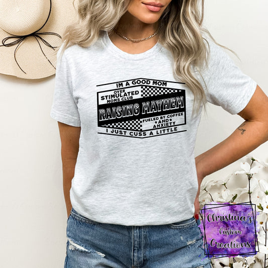 Raising Mayhem T-Shirt | Trendy Mama Shirt | Fast Shipping | Super Soft Shirts for Women | Gift for Mom