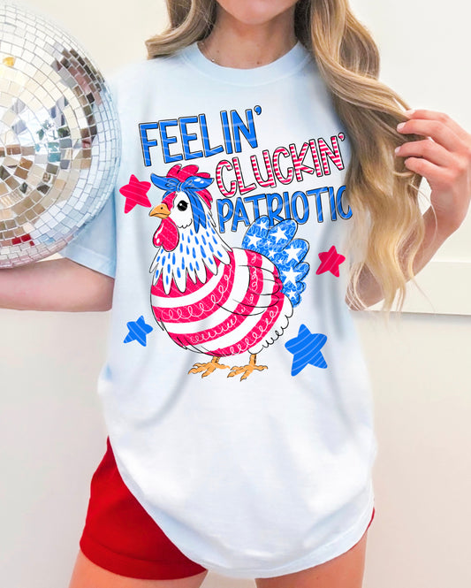 Feelin’ Cluckin’ Patriotic DTF Transfer | Patriotic Chicken Transfer | 4th of July DTF Print | Retro USA Hen Transfer | Ready to Press