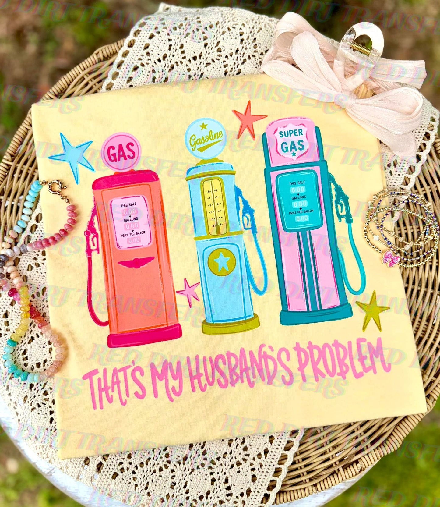 Gas Prices That’s My Husband’s Problem DTF Transfer, Funny Retro Gas Pump Transfer, Country Girl Shirt Design, Ready to Press Print