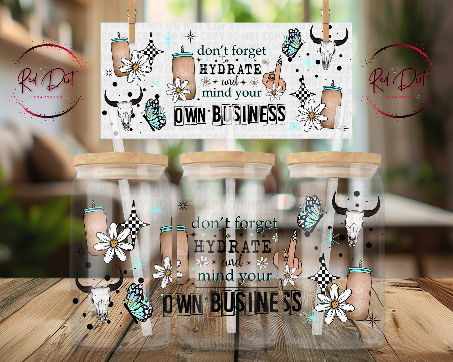 Hydrate and Mind Your Own Business UV DTF Wrap | Western Libbey Glass Can Decal | Cow Skull Tumbler Transfer