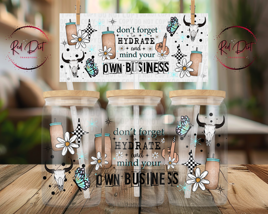 Hydrate and Mind Your Own Business UV DTF Wrap | Western Libbey Glass Can Decal | Cow Skull Tumbler Transfer