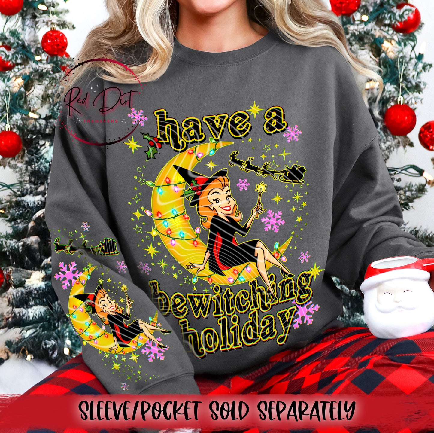 Have a Bewitching Holiday DTF Transfer | Trendy Christmas DTF Transfer | High Quality Image Transfers | Ready to Press | Instant Peel