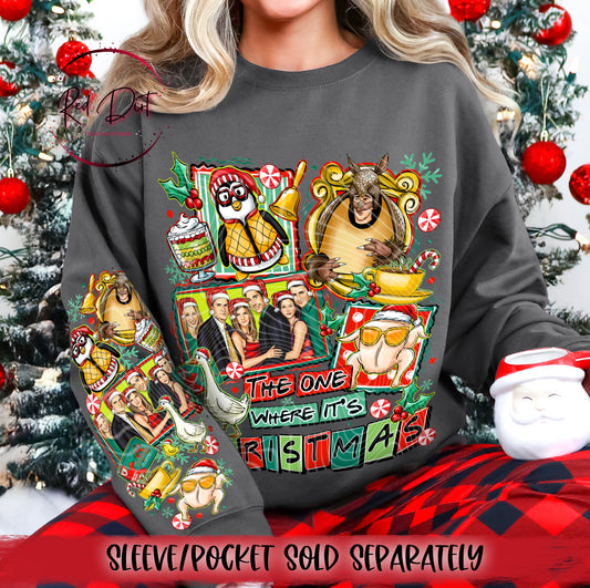 The One Where It's Christmas DTF Transfer | Trendy Christmas DTF Transfer | High Quality Image Transfers | Ready to Press | Instant Peel
