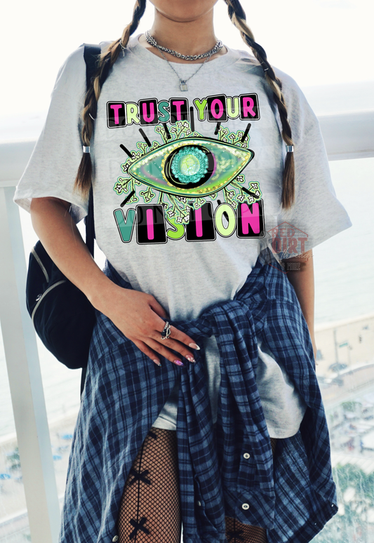Trust Your Vision T-Shirt | Trendy Shirt | Fast Shipping | Super Soft Shirts for Men/Women/Kid's