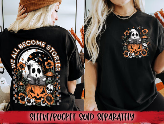 We All Become Stories DTF Transfer | Trendy Halloween DTF Transfer | Ready to Press | High Quality DTF Transfers | Fast Shipping