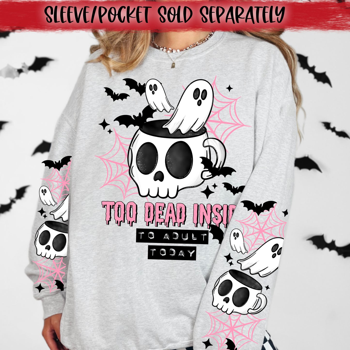 Too Dead Inside to Adult Today DTF Transfer | Halloween Shirt Transfer | Spooky Ghost DTF | Coffee Halloween Shirt