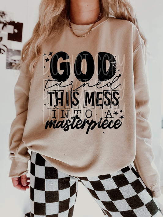 God Turned This Mess Into a Masterpiece DTF Transfer | Trendy DTF Transfer | High Quality Image Transfers | Ready to Press | Instant Peel