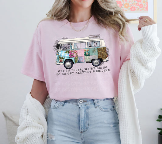 Get In Loser DTF Transfer Ready to Press | Allergy Season Funny DTF | Retro Floral Van Transfer | Red Dirt Transfers