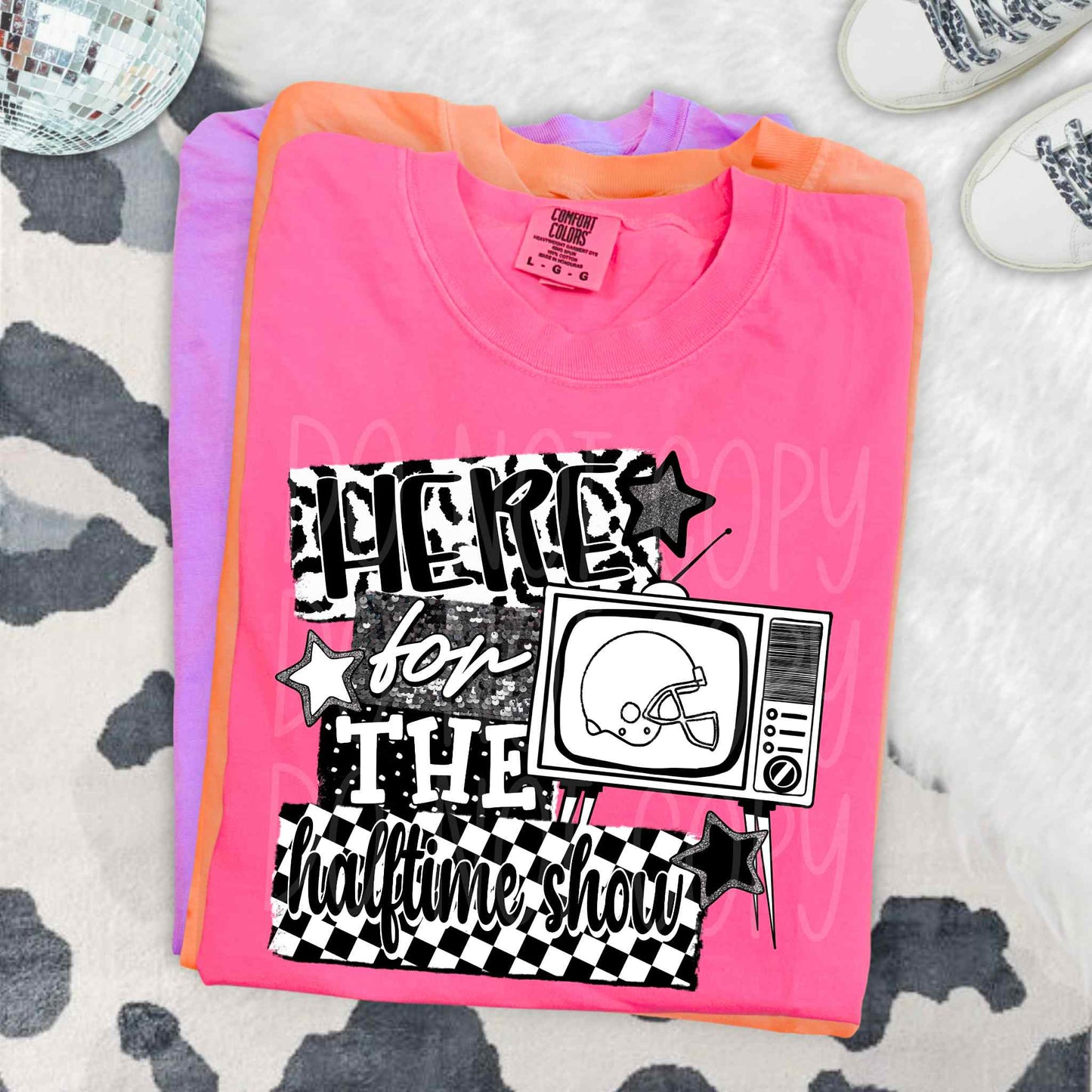 Here For The Halftime Show DTF Transfer | Trendy Superbowl DTF Transfer | High Quality Image Transfers | Ready to Press | Instant Peel