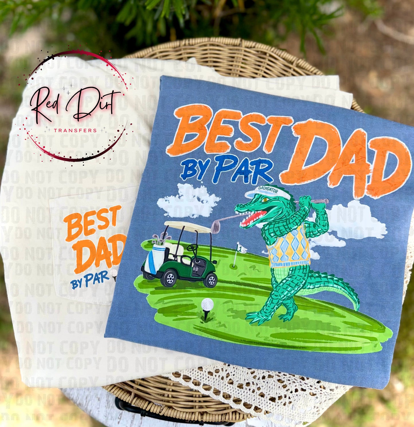 Best Dad By Par DTF Transfer | Funny Golf Dad Transfer | Alligator Golf DTF Print | Father’s Day Transfer | Golfing Dad Design