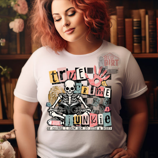 True Crime Junkie DTF Transfer | Trendy Bookish DTF Transfer | Ready to Press | High Quality DTF Transfers | Fast Shipping