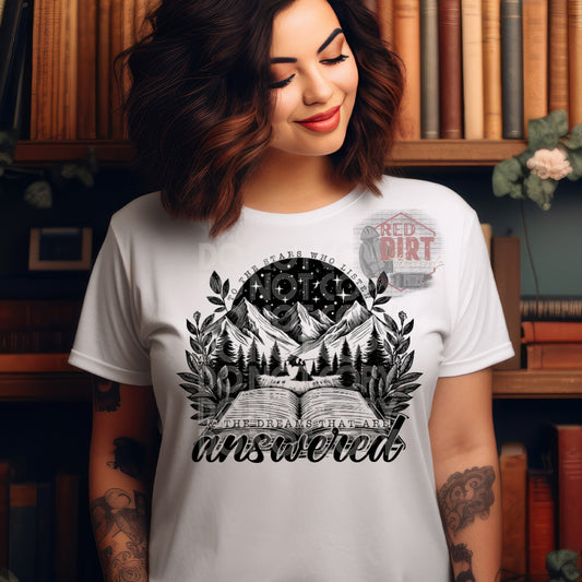 To the Stars Who Listen and The Dreams that are Answered T-Shirt | Trendy Bookish Shirt | Fast Shipping | Super Soft Shirts for Men/Women/Kid's