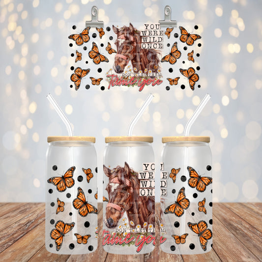 You Were Wild Once UV DTF Libbey Transfer | Trendy Boho Libbey Wrap | Ready to Transfer | High Quality | Waterproof UV Transfer