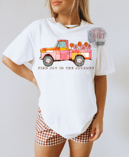 Find Joy in the Journey T-Shirt | Trendy Summer Shirt | Fast Shipping | Super Soft Shirts for Men/Women/Kid's